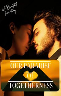 Produktbild: Our Paradise of togetherness