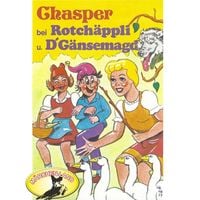 Produktbild: Chasper - M&auml;rli nach Gebr. Grimm in Schwizer D&uuml;tsch, Chasper bei Rotch&auml;ppli und D' G&auml;nsemagd