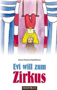 Produktbild: Evi will zum Zirkus