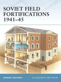 Produktbild: Soviet Field Fortifications 1941-45