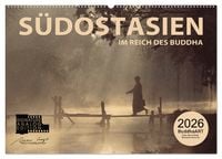 Produktbild: S&Uuml;DOSTASIEN Im Reich des Buddha (Wandkalender 2026 DIN A2 quer), CALVENDO Monatskalender