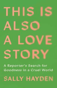 Produktbild: This Is Also a Love Story