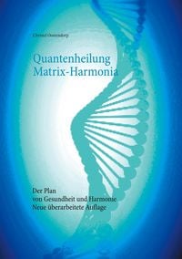 Produktbild: Quantenheilung Matrix-Harmonia