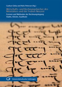 Produktbild: Wirtschafts- und Rechnungsb&uuml;cher des Mittelalters und der Fr&uuml;hen Neuzeit