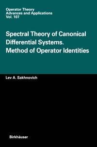 Produktbild: Spectral Theory of Canonical Differential Systems. Method of Operator Identities