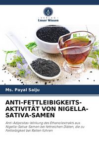 Produktbild: Anti-Fettleibigkeits-Aktivit&auml;t von Nigella-Sativa-Samen