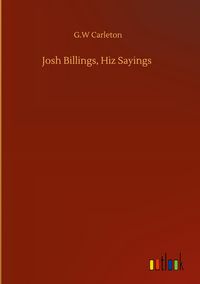 Produktbild: Josh Billings, Hiz Sayings