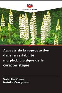 Produktbild: Aspects de la reproduction dans la variabilit&eacute; morphobiologique de la caract&eacute;ristique
