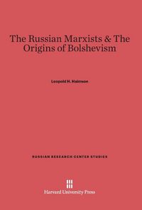 Produktbild: The Russian Marxists & The Origins of Bolshevism