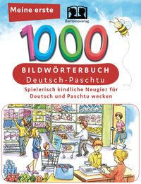 Bild vom Artikel Interkultura Meine ersten 1000 Wörter Bildwörterbuch Deutsch-Paschtu vom Autor Bambino Verlag