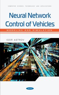 Produktbild: Neural Network Control of Vehicles: Modeling and Simulation