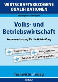 Produktbild: Wirtschaftsbezogene Qualifikationen: Volks- und Betriebswirtschaft