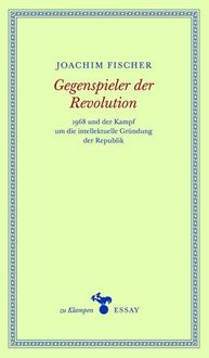 Produktbild: Fischer, J: Gegenspieler der Revolution