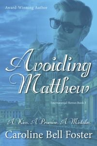 Produktbild: Avoiding Matthew (International Heroes, #3)