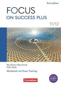 Produktbild: Focus on Success PLUS - Berufliche Oberschule: FOS/BOS 2024 - B1/B2: 11./12. Jahrgangsstufe