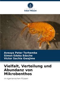 Produktbild: Vielfalt, Verteilung und Abundanz von Mikrobenthos
