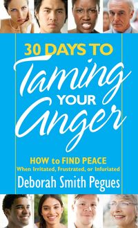 Produktbild: 30 Days to Taming Your Anger