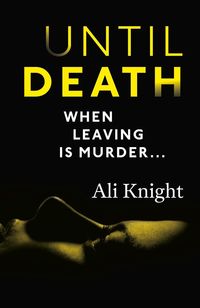 Produktbild: Until Death: a thrilling psychological drama with a jaw-dropping twist