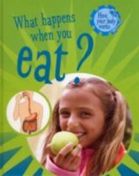 Produktbild: What Happens When You Eat?