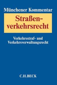 Produktbild: M&uuml;nchener Kommentar zum Stra&szlig;enverkehrsrecht Band 1: Verkehrsstrafrecht, Verkehrsverwaltungsrecht