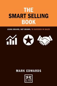 Produktbild: Edwards, M: Smart Selling Book Brains Brawn