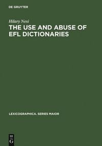 Produktbild: The Use and Abuse of EFL Dictionaries