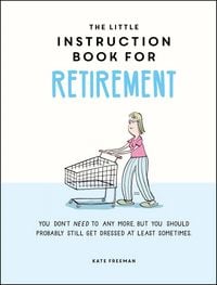 Produktbild: The Little Instruction Book for Retirement