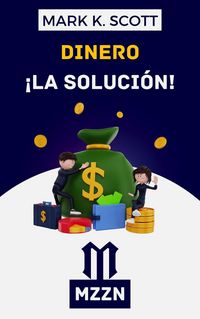 Produktbild: Dinero La Soluci&oacute;n
