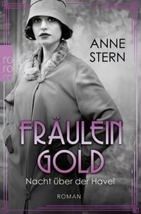 Produktbild: Fr&auml;ulein Gold: Nacht &uuml;ber der Havel
