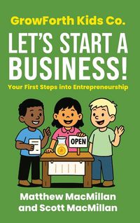 Produktbild: GrowForth Kids Co. Let's Start a Business!