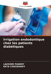 Produktbild: Irrigation endodontique chez les patients diab&eacute;tiques
