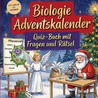 Produktbild: Biologie-Adventskalender: Quiz-Buch mit Fragen und R&auml;tsel