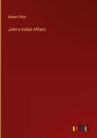 Produktbild: John's Indian Affairs