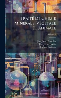 Produktbild: Trait&Atilde;(c) De Chimie Minerale, V&Atilde;(c)g&Atilde;(c)tale Et Animale