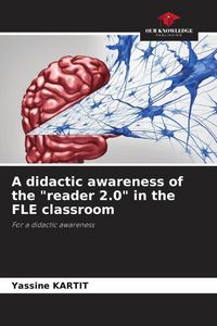 Produktbild: A didactic awareness of the "reader 2.0" in the FLE classroom