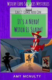Produktbild: It's a Nerd! Witch Is Slain!