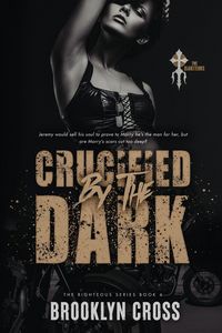 Produktbild: Crucified by the Dark