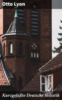 Produktbild: Kurzgefa&szlig;te Deutsche Stilistik