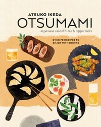 Produktbild: Otsumami: Japanese small bites & appetizers
