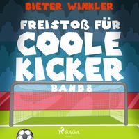 Produktbild: Freisto&szlig; f&uuml;r Coole Kicker - Band 8