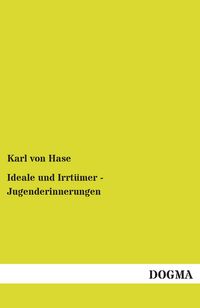 Produktbild: Ideale und Irrt&uuml;mer - Jugenderinnerungen
