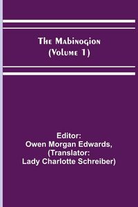 Produktbild: The Mabinogion (Volume 1)