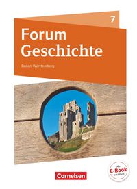 Produktbild: Forum Geschichte - Neue Ausgabe - Gymnasium Baden-W&uuml;rttemberg - Ausgabe ab 2016 - 7. Schuljahr