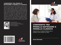 Produktbild: Confronto Tra Modello Bayesiano E Modello Classico