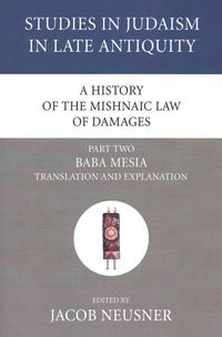 Produktbild: A History of the Mishnaic Law of Damages, Part 2