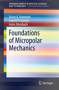 Produktbild: Foundations of Micropolar Mechanics