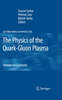 Produktbild: The Physics of the Quark-Gluon Plasma