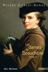 Produktbild: Les dames de Beauch&ecirc;ne - Tome 3