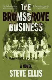 Produktbild: Bromsgrove Business: a Novel by Steve Ellis