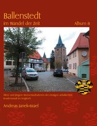 Produktbild: Ballenstedt im Wandel der Zeit Album 8